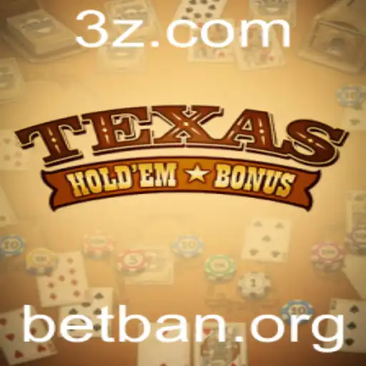 Texas Hold'em Bonus: Guia Completo e Atualizado